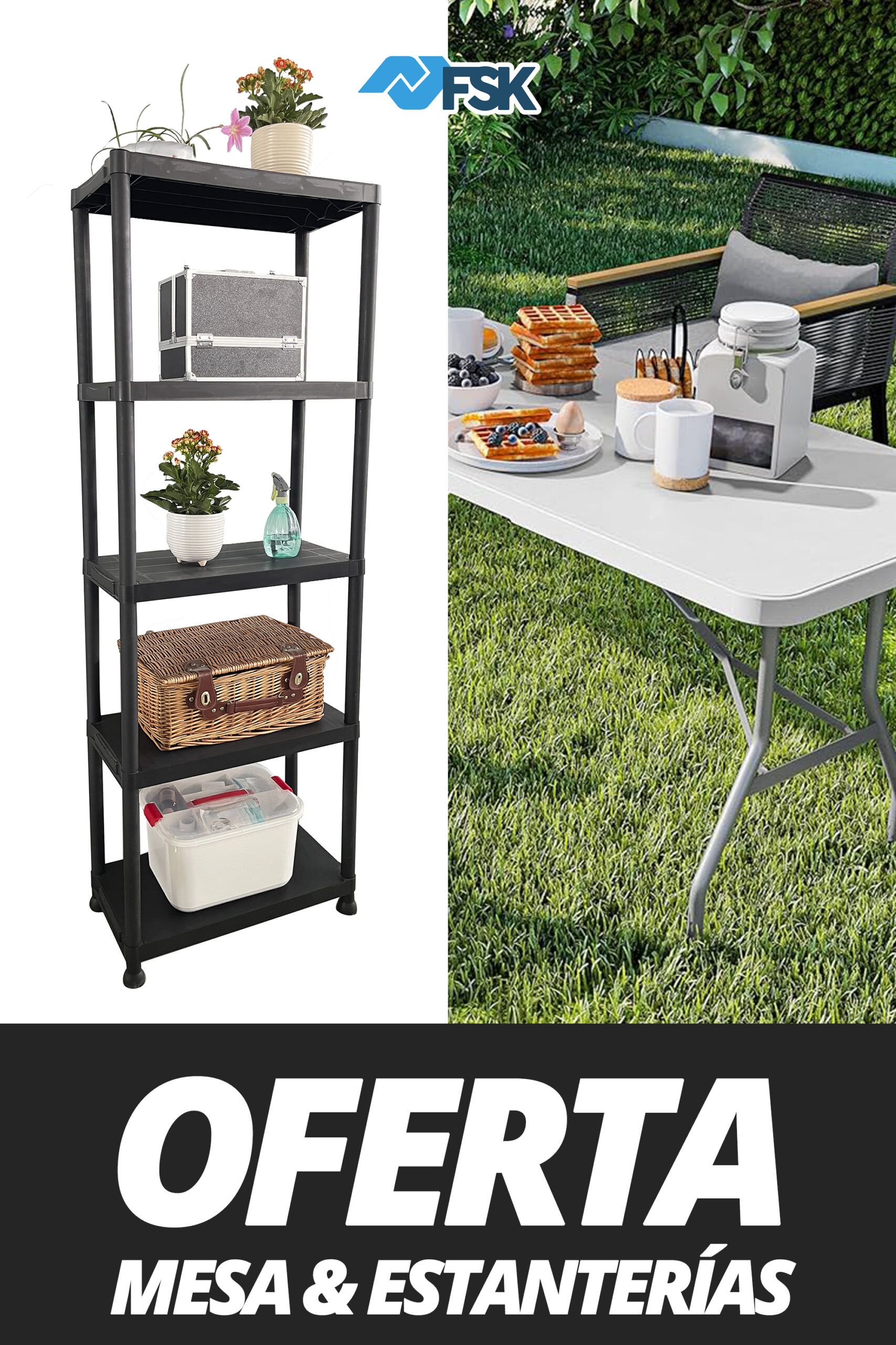 OFERTA MESA & ESTANTERIAS